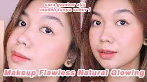 cara makeup flawless natural tutor