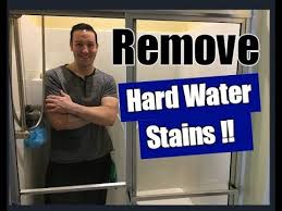 how to remove hard water stains from