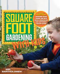 square foot gardening with kids the