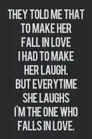 But for you to make her laugh, you're going to have to have some funny lines in your back pocket, ready to use. 20 Funny Love Quotes For Her Best To Share Tag