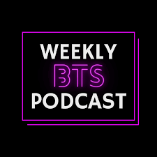 Weekly BTS Podcast