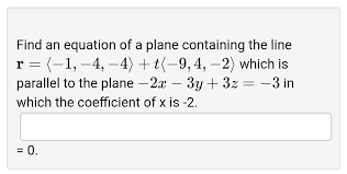 Equation Of A Plane Containing The Line