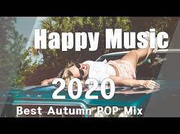 best happy songs 2020 top hit pop