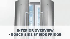 Its stainless steel finish is fingerprint resistant, so not only… read more. Interior Overview Bosch Side By Side Fridge Youtube