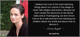 Whats the source of this quote ? Julianna Baggott Quote I Believe That One Of The Most Damning Things About