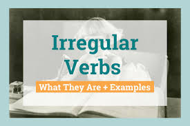what are irregular verbs