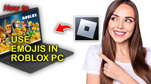 how to use emojis in roblox pc 2024