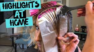 Our listed diy tip opens up your chance the first step is to choose a highlighting kit appropriate to the length of the hair. Highlight Your Hair Like A Professional Stylist At Home How To Highlight Your Hair Tutorial Youtube