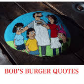 To learn statistics, analytics about your social media profiles download the app now. Bob S Burgers Quotes 1 5 Apk Download Ugur Bobsburger Quotes