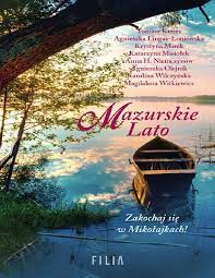 Mazurskie Lato - Lingas-Loniewska A &Kieres T. i inni - Pobierz pdf z  Docer.pl