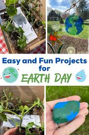 Easy And Fun Projects For Earth Day