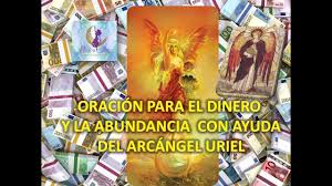 Activación de la espada del arcángel miguel. Oracion Para El Dinero Y La Abundancia Con Ayuda Del Arcangel Uriel Youtube