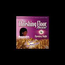 the threshing floor revival opening