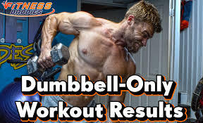 dumbbell only workout results from