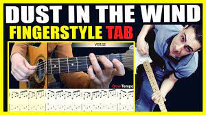 Dust In The Wind Tempo - Dust in the Wind | Kansas | Guitar TAB | Fingerstyle Tutorial - YouTube