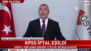 SON DAKİKA | ÖSYM Başkanı Ersoy'dan flaş KPSS açıklaması! 2022 KPSS iptal  edildi mi?