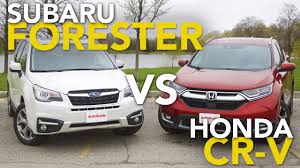 2017 Subaru Forester Vs Honda Cr V Comparison Test