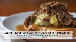 leftover hot roast beef sandwiches