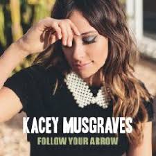 Kacey musgraves tackled a disco classic on wednesday night with the help of tourmate natalie prass, who came out to duet on a propulsive version of gloria gaynor's empowerment anthem i will. Follow Your Arrow Wikipedia