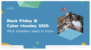 Black Friday Cyber Monday 2020 What Marketers Need To Know Criteo