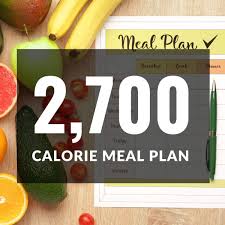 2700 calorie meal plan noahs nutrition