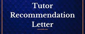 A letter of recommendation for college. Sample Tutor Recommendation Letter
