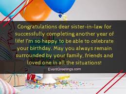 Hope you have a fantastic birthday, cuz. 45 Best Birthday Wishes And Quotes For Sister In Law To Express Unconditional Love