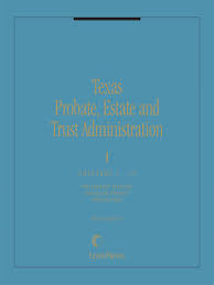 texas probate estate and trust