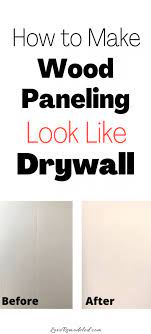 Making Wood Paneling Look Like Drywall