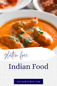 gluten free indian recipes a stray