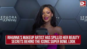 rihanna s makeup artist has spilled her