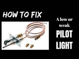 How To Fix A Low Or Weak Pilot Light