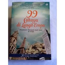 Followed by 99 cahaya di langit eropa part 2 (2014) see more ». Novel 99 Cahaya Di Langit Eropa Shopee Indonesia