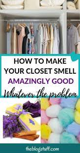 hacks to make your closet smell good