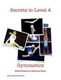 secrets to level 4 gymnastics