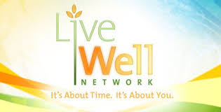 remembering live well network