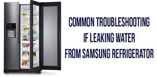 leaking water from samsung refrigerator