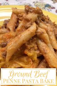 easy ground beef penne pasta bake