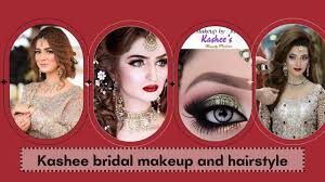 hairstyle kashee bridal makeup 2022