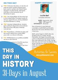 Major retailers are reminding you it's back to school, back to work, and back to seasons without so much sun. This Day In History For Seniors August Memory Care Activities Dementia Activities Physical Education Games