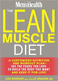 The Lean Muscle Diet A Customized Nutrition And Workout
