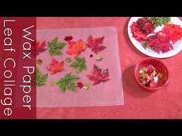 Wax Paper Leaf Collage Craft For