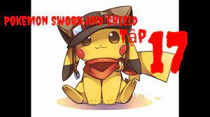 Pokemon tập 17 | Pokemon Sword And Shield Tập 17 Hibanny, cú đá rực lửa!  Hướng đến ngày mai!! - LienMinh79