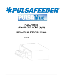 Ph And Orp Node Nph Pulsafeeder Installation Amp