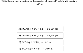 answered write the net ionic equation