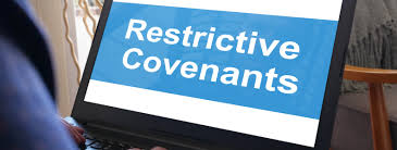 Restrictive Covenants. For us that is history!