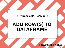 pandas add row to dataframe 3 ways to