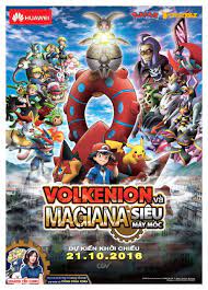 Cơ hội tham dự buổi công chiếu phim “Pokémon the movie XY& Z: Volkenion và  Magiana siêu máy móc” ở Việt Nam