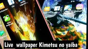 live wallpaper Kimetsu no yaiba ...