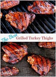 the best grilled turkey thighs